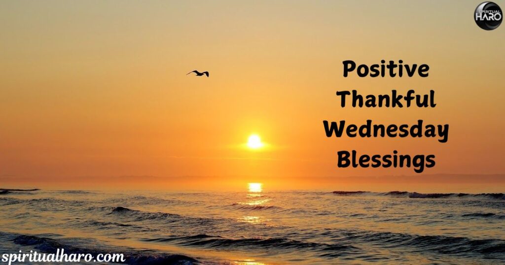 12 Positive Thankful Wednesday Blessings