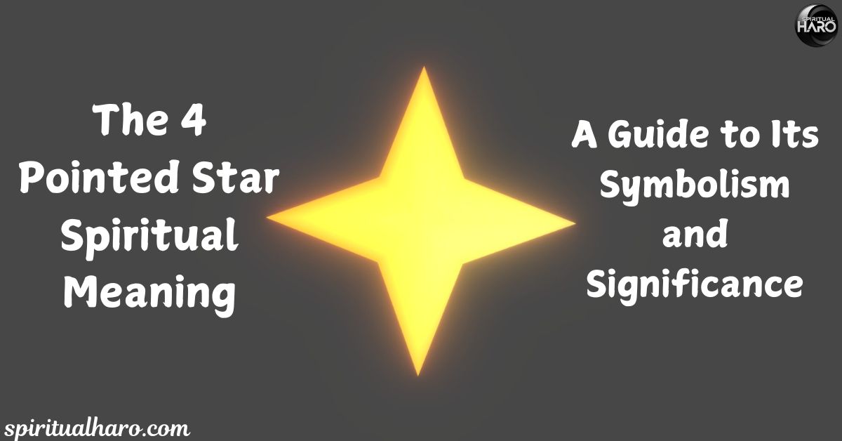 4 Pointed Star Spiritual Meaning