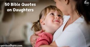 50 Bible Quotes on Daughters