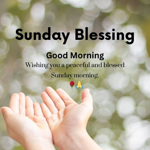 Blessed Sunday Morning