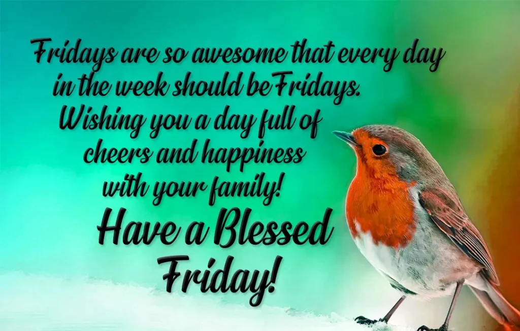 Embrace the Joy of Friday Blessings