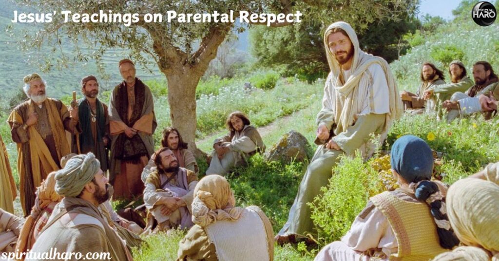 Jesus' Teachings on Parental Respect