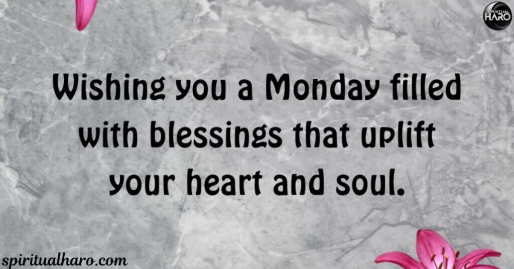 Monday Blessings and Prayers Images