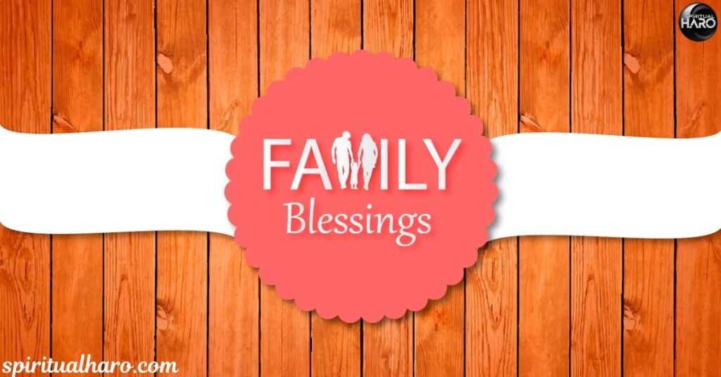 Scriptures for Family Blessings and Prosperity