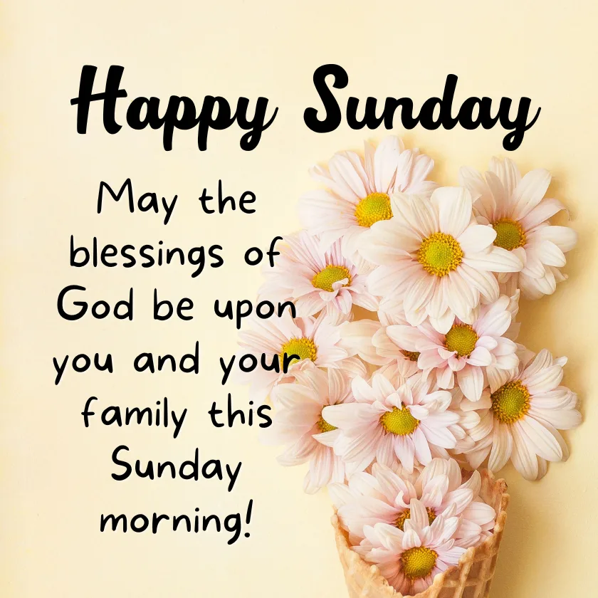 Sunday Blessings and Prayers