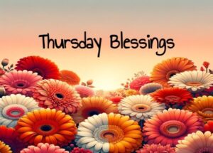 Thursday Blessings