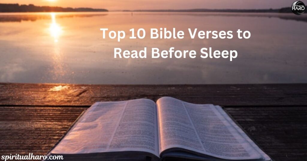 Top 10 Bible Verses to Read Before Sleep