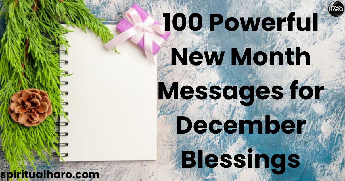 New Month Messages for December Blessings